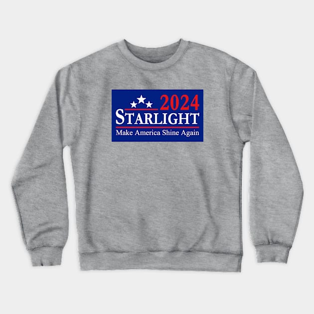 Starlight 2024 Make America Shine Again Crewneck Sweatshirt by Electrovista